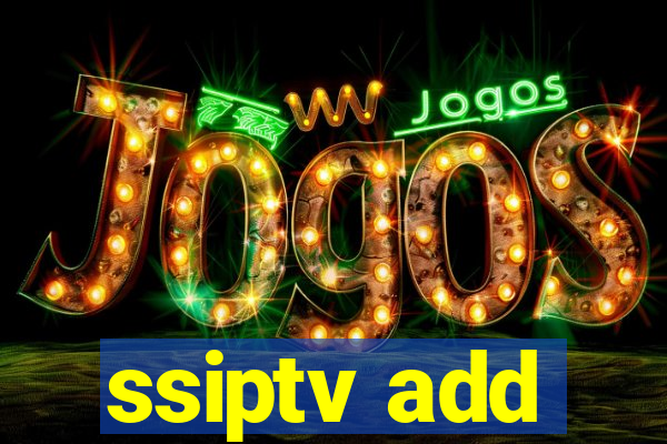 ssiptv add